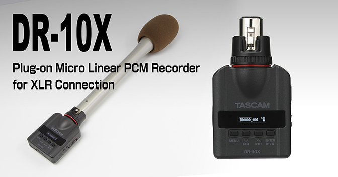 DR-10X - Micro Linear PCM Recorder