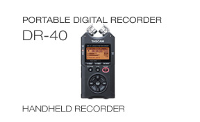 DR-40 Handheld Four-track Recorder