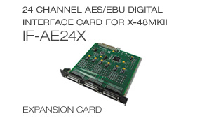 24 Channel AES/EBU Digital Interface Card for X-48MKII 