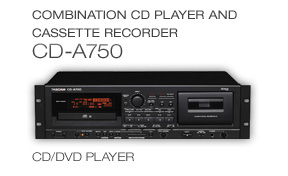 CD-A750: Combination CD Player and Cassette Recorder