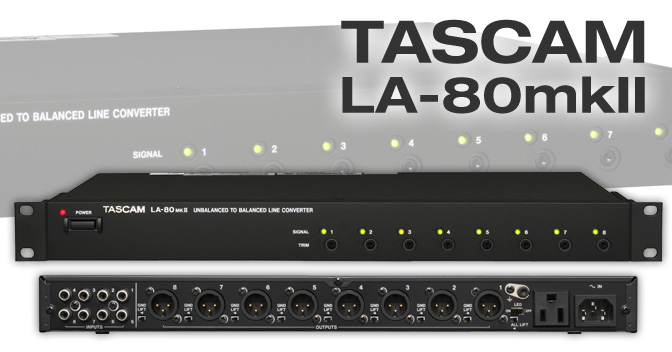 LA-80MKII - 8-channel unbalanced to balanced line amplifier