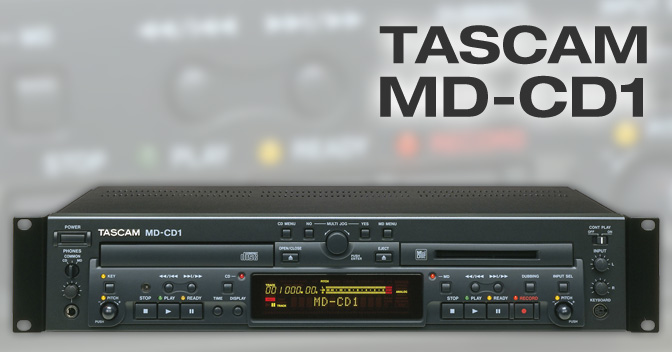 MD-CD1 - Combination MiniDisc/CD Player