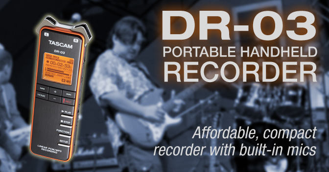 DR-03 - Portable Solid State Recorder