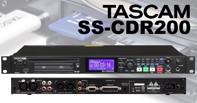 SS-CDR200 - Solid State/CD-RW Audio Recorder