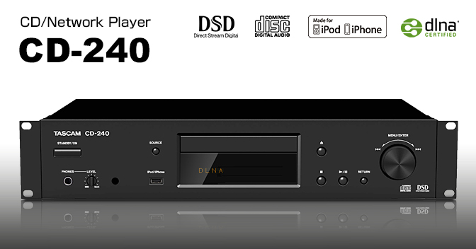 CD-240 - Network Audio/CD Player