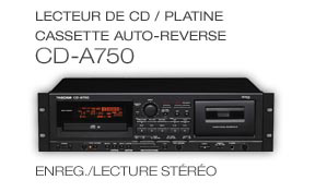 CD-A750: Combination CD Player and Cassette Recorder, Lecteur de CD / Platine cassette Auto-Reverse