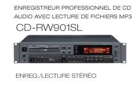 CD-RW901SL: Professional CD Recorder, Enregistreur professionnel de CD Audio avec lecture de fichiers MP3