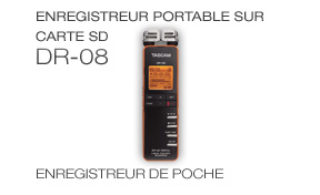 DR-08: Enregistreur portable sur carte SD