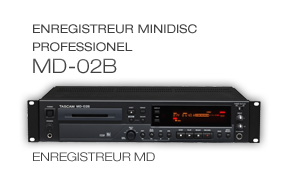 MD-02B: Enregistreur Minidisc Professionel