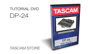 Tutorial DVD for DP-24 available on the TASCAM online store