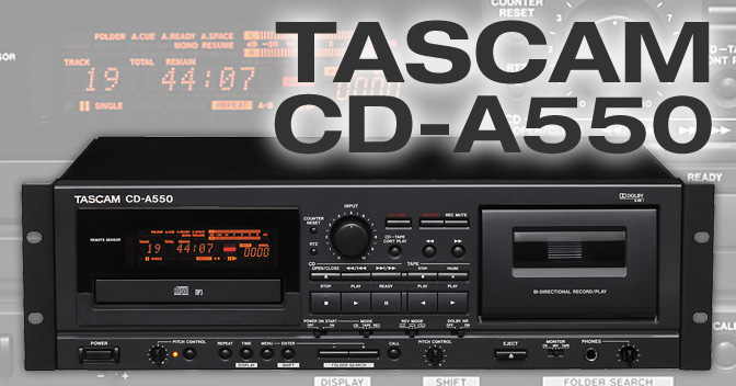 CD-A550 - Lecteur de CD / Platine cassette Auto-Reverse